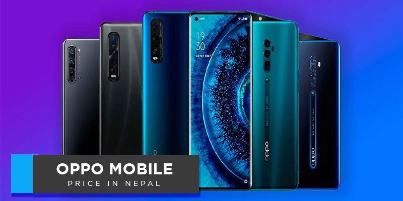 OPPO Mobile Cost in Nepal, Price of OPPO Phones in Nepal, OPPO Smartphone Pricing Nepal, OPPO Mobile Rates in Nepal, Cost of OPPO Phones Nepal, OPPO Phones Price in Nepal, OPPO Pricing in Nepal, Nepal OPPO Mobile Price, OPPO Nepal Phone Prices, Rates of OPPO Phones in Nepal, OPPO Mobile Price in Nepal